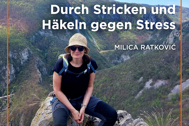 In der Handarbeit habe ich meinen Frieden gefunden