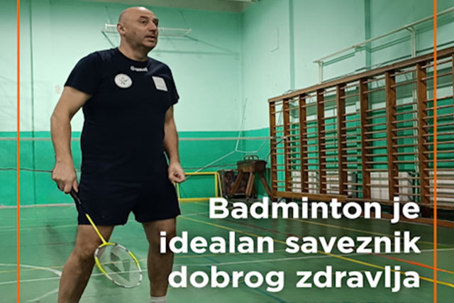 Badminton idealan saveznik dobrog zdravlja